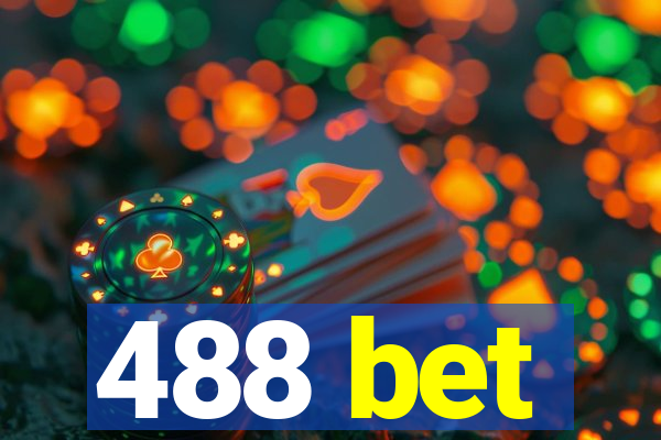 488 bet